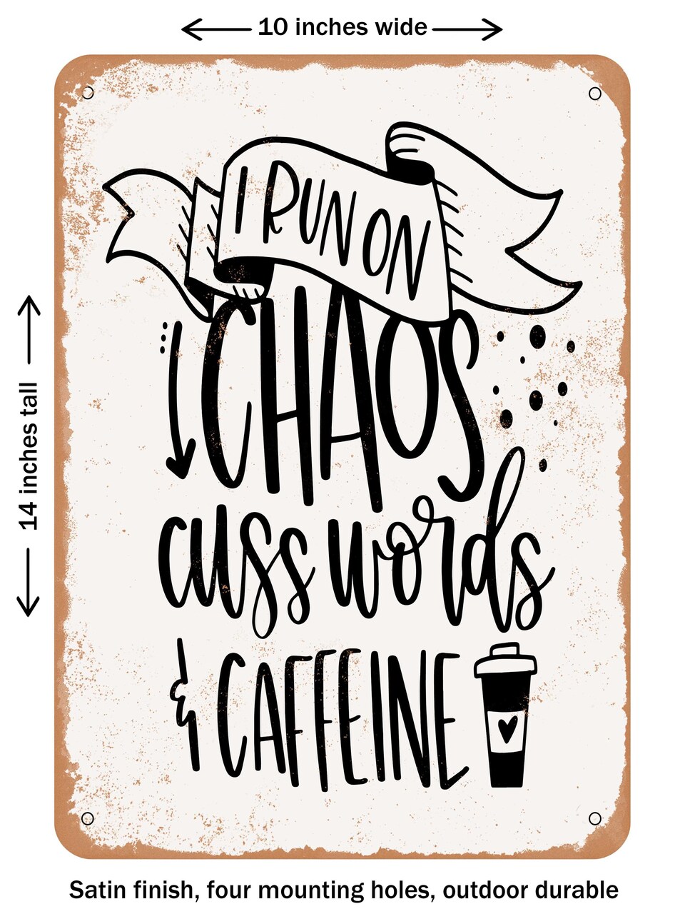 DECORATIVE METAL SIGN - Chaos Cuss Words - Vintage Rusty Look